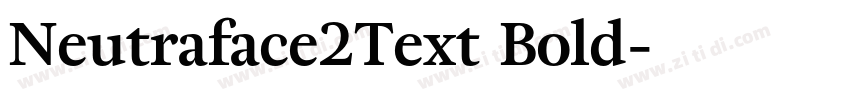 Neutraface2Text Bold字体转换